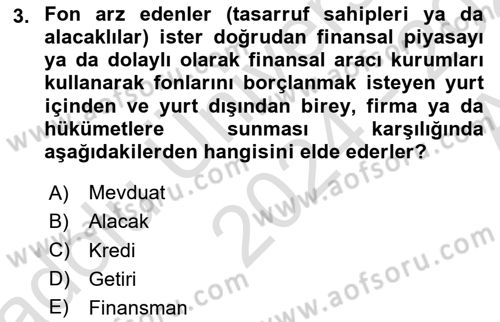 Bankalarda Kredi Yönetimi Dersi Ara Sınavı Deneme Sınav Soruları 3. Soru
