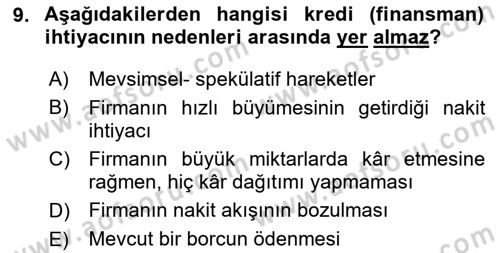 Bankalarda Kredi Yönetimi Dersi Ara Sınavı Deneme Sınav Soruları 9. Soru