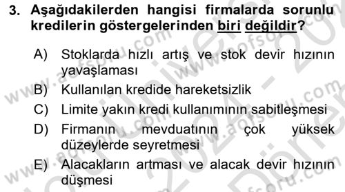 Bankalarda Kredi Yönetimi Dersi 2024 - 2025 Yılı (Final) Dönem Sonu Sınav Soruları 3. Soru