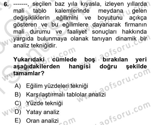 Bankalarda Kredi Yönetimi Dersi 2024 - 2025 Yılı (Final) Dönem Sonu Sınav Soruları 6. Soru