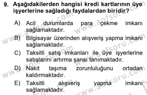 Bankalarda Kredi Yönetimi Dersi 2024 - 2025 Yılı (Final) Dönem Sonu Sınav Soruları 9. Soru