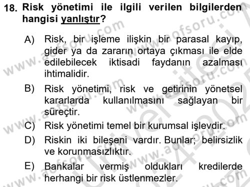 Bankalarda Kredi Yönetimi Dersi 2024 - 2025 Yılı Yaz Okulu Sınav Soruları 18. Soru