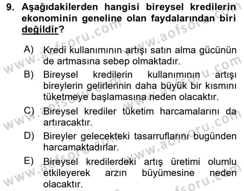Bankalarda Kredi Yönetimi Dersi 2024 - 2025 Yılı Yaz Okulu Sınav Soruları 9. Soru