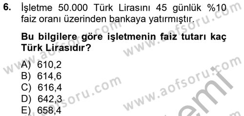 Banka Ve Sigorta Muhasebesi Dersi 2012 - 2013 Yılı (Vize) Ara Sınav Soruları 6. Soru