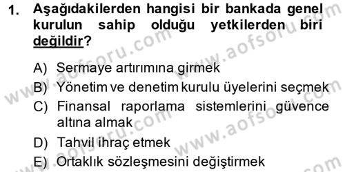 Banka Ve Sigorta Muhasebesi Dersi 2013 - 2014 Yılı (Vize) Ara Sınav Soruları 1. Soru