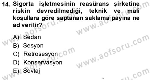 Banka Ve Sigorta Muhasebesi Dersi 2013 - 2014 Yılı (Final) Dönem Sonu Sınav Soruları 14. Soru