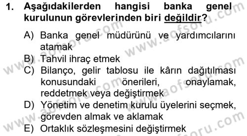 Banka Ve Sigorta Muhasebesi Dersi 2013 - 2014 Yılı Tek Ders Sınav Soruları 1. Soru