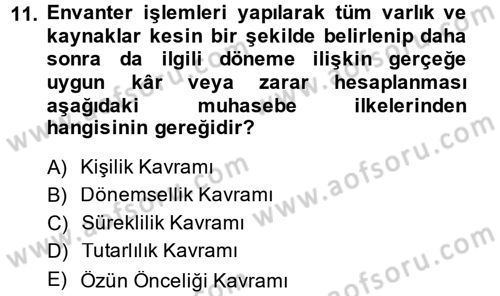 Banka Ve Sigorta Muhasebesi Dersi 2014 - 2015 Yılı Tek Ders Sınav Soruları 11. Soru
