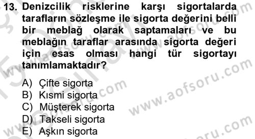Banka Ve Sigorta Muhasebesi Dersi 2014 - 2015 Yılı Tek Ders Sınav Soruları 13. Soru