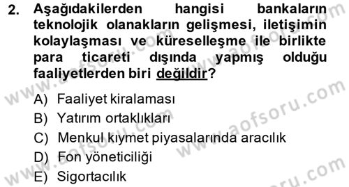 Banka Ve Sigorta Muhasebesi Dersi 2014 - 2015 Yılı Tek Ders Sınav Soruları 2. Soru