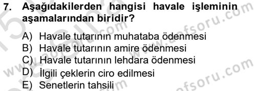 Banka Ve Sigorta Muhasebesi Dersi 2014 - 2015 Yılı Tek Ders Sınav Soruları 7. Soru