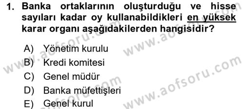 Banka Ve Sigorta Muhasebesi Dersi 2015 - 2016 Yılı (Vize) Ara Sınav Soruları 1. Soru
