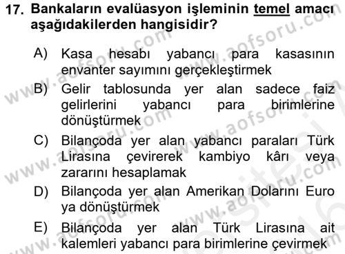 Banka Ve Sigorta Muhasebesi Dersi 2015 - 2016 Yılı (Vize) Ara Sınav Soruları 17. Soru