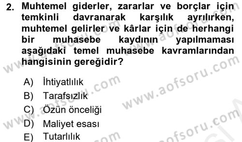 Banka Ve Sigorta Muhasebesi Dersi 2015 - 2016 Yılı (Vize) Ara Sınav Soruları 2. Soru
