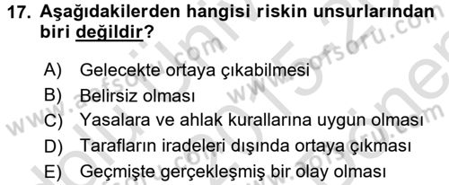 Banka Ve Sigorta Muhasebesi Dersi 2015 - 2016 Yılı (Final) Dönem Sonu Sınav Soruları 17. Soru