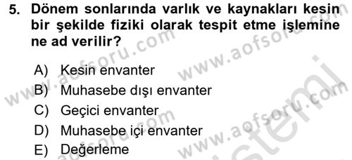 Banka Ve Sigorta Muhasebesi Dersi 2015 - 2016 Yılı (Final) Dönem Sonu Sınav Soruları 5. Soru