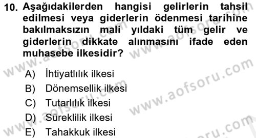 Banka Ve Sigorta Muhasebesi Dersi 2015 - 2016 Yılı Tek Ders Sınav Soruları 10. Soru