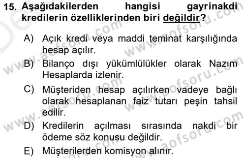 Banka Ve Sigorta Muhasebesi Dersi 2015 - 2016 Yılı Tek Ders Sınav Soruları 15. Soru