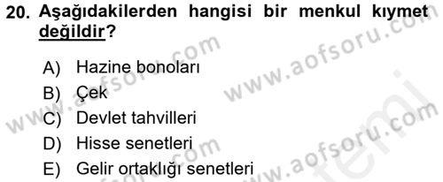 Banka Ve Sigorta Muhasebesi Dersi 2015 - 2016 Yılı Tek Ders Sınav Soruları 20. Soru