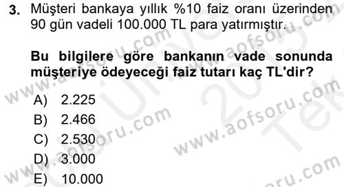 Banka Ve Sigorta Muhasebesi Dersi 2015 - 2016 Yılı Tek Ders Sınav Soruları 3. Soru