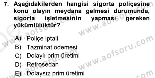 Banka Ve Sigorta Muhasebesi Dersi 2015 - 2016 Yılı Tek Ders Sınav Soruları 7. Soru