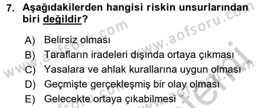 Banka Ve Sigorta Muhasebesi Dersi 2016 - 2017 Yılı 3 Ders Sınav Soruları 7. Soru