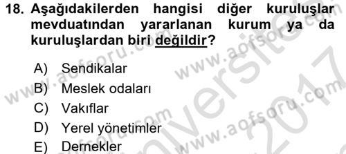 Banka Ve Sigorta Muhasebesi Dersi 2016 - 2017 Yılı (Final) Dönem Sonu Sınav Soruları 18. Soru