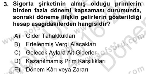 Banka Ve Sigorta Muhasebesi Dersi 2016 - 2017 Yılı (Final) Dönem Sonu Sınav Soruları 3. Soru