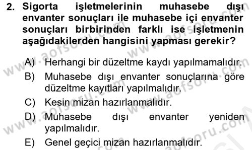 Banka Ve Sigorta Muhasebesi Dersi 2017 - 2018 Yılı 3 Ders Sınav Soruları 2. Soru