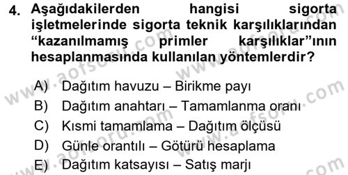 Banka Ve Sigorta Muhasebesi Dersi 2017 - 2018 Yılı 3 Ders Sınav Soruları 4. Soru