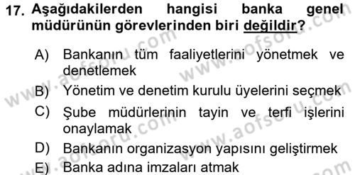 Banka Ve Sigorta Muhasebesi Dersi 2017 - 2018 Yılı (Vize) Ara Sınav Soruları 17. Soru