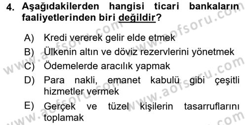 Banka Ve Sigorta Muhasebesi Dersi 2017 - 2018 Yılı (Vize) Ara Sınav Soruları 4. Soru