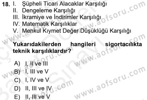 Banka Ve Sigorta Muhasebesi Dersi 2017 - 2018 Yılı (Final) Dönem Sonu Sınav Soruları 18. Soru