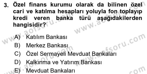 Banka Ve Sigorta Muhasebesi Dersi 2017 - 2018 Yılı (Final) Dönem Sonu Sınav Soruları 3. Soru