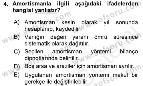 Banka Ve Sigorta Muhasebesi Dersi 2017 - 2018 Yılı (Final) Dönem Sonu Sınav Soruları 4. Soru