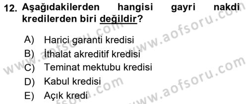 Banka Ve Sigorta Muhasebesi Dersi 2018 - 2019 Yılı 3 Ders Sınav Soruları 12. Soru