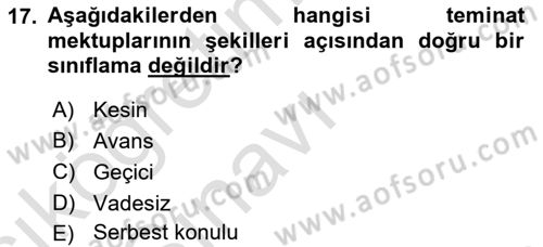 Banka Ve Sigorta Muhasebesi Dersi 2018 - 2019 Yılı 3 Ders Sınav Soruları 17. Soru