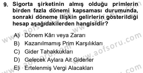 Banka Ve Sigorta Muhasebesi Dersi 2018 - 2019 Yılı 3 Ders Sınav Soruları 9. Soru