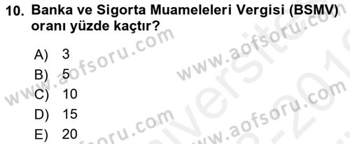 Banka Ve Sigorta Muhasebesi Dersi 2018 - 2019 Yılı (Vize) Ara Sınav Soruları 10. Soru
