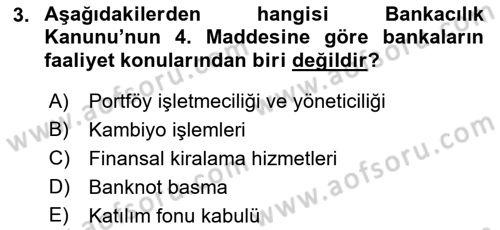 Banka Ve Sigorta Muhasebesi Dersi 2018 - 2019 Yılı (Vize) Ara Sınav Soruları 3. Soru