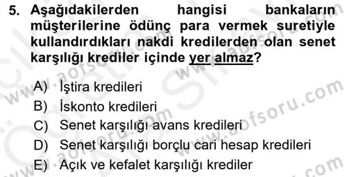 Banka Ve Sigorta Muhasebesi Dersi 2018 - 2019 Yılı (Vize) Ara Sınav Soruları 5. Soru