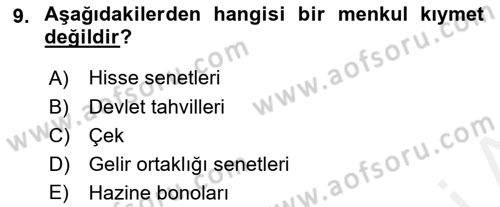 Banka Ve Sigorta Muhasebesi Dersi 2018 - 2019 Yılı (Vize) Ara Sınav Soruları 9. Soru