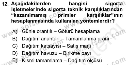 Banka Ve Sigorta Muhasebesi Dersi 2018 - 2019 Yılı (Final) Dönem Sonu Sınav Soruları 12. Soru