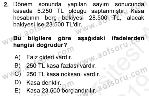 Banka Ve Sigorta Muhasebesi Dersi 2018 - 2019 Yılı (Final) Dönem Sonu Sınav Soruları 2. Soru