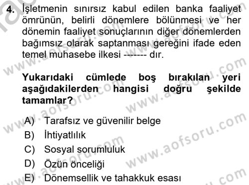 Banka Ve Sigorta Muhasebesi Dersi 2018 - 2019 Yılı Yaz Okulu Sınav Soruları 4. Soru