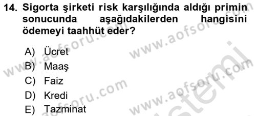 Banka Ve Sigorta Muhasebesi Dersi 2021 - 2022 Yılı (Final) Dönem Sonu Sınav Soruları 14. Soru