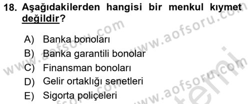 Banka Ve Sigorta Muhasebesi Dersi 2025 - 2026 Yılı (Vize) Ara Sınav Soruları 18. Soru