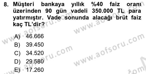 Banka Ve Sigorta Muhasebesi Dersi 2025 - 2026 Yılı (Vize) Ara Sınav Soruları 8. Soru