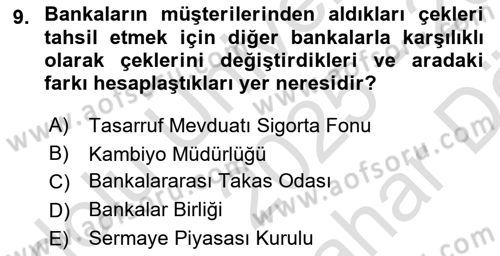 Banka Ve Sigorta Muhasebesi Dersi 2025 - 2026 Yılı (Vize) Ara Sınav Soruları 9. Soru