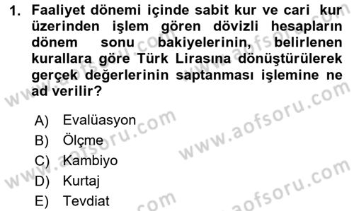 Banka Ve Sigorta Muhasebesi Dersi 2025 - 2026 Yılı (Final) Dönem Sonu Sınav Soruları 1. Soru